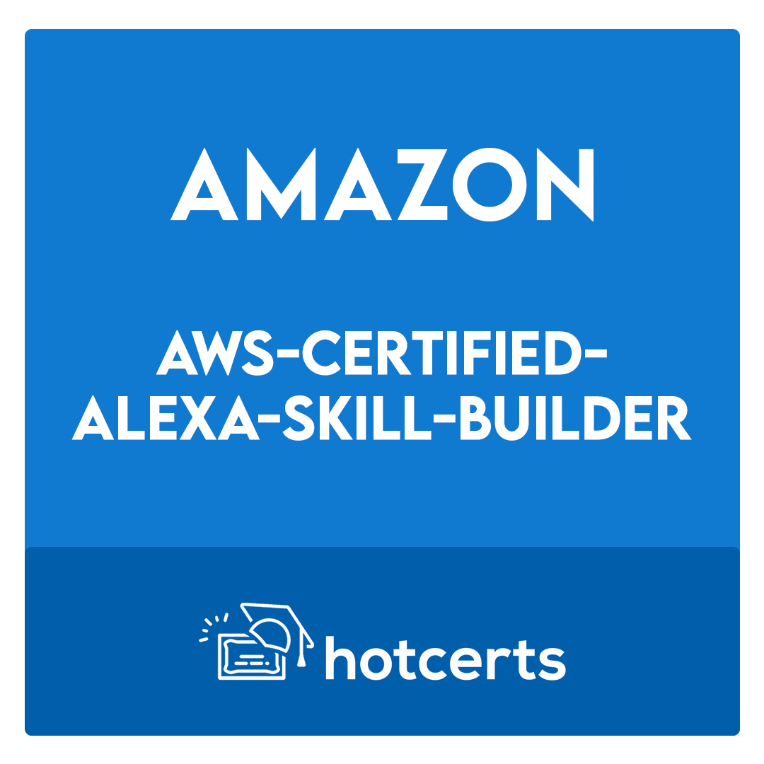 AWS-Certified-Alexa-Skill-Builder-AWS Certified Alexa Skill Builder - Specialty Exam
