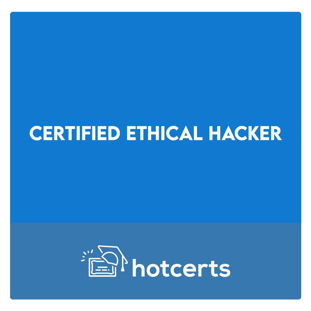 Certified Ethical Hacker
