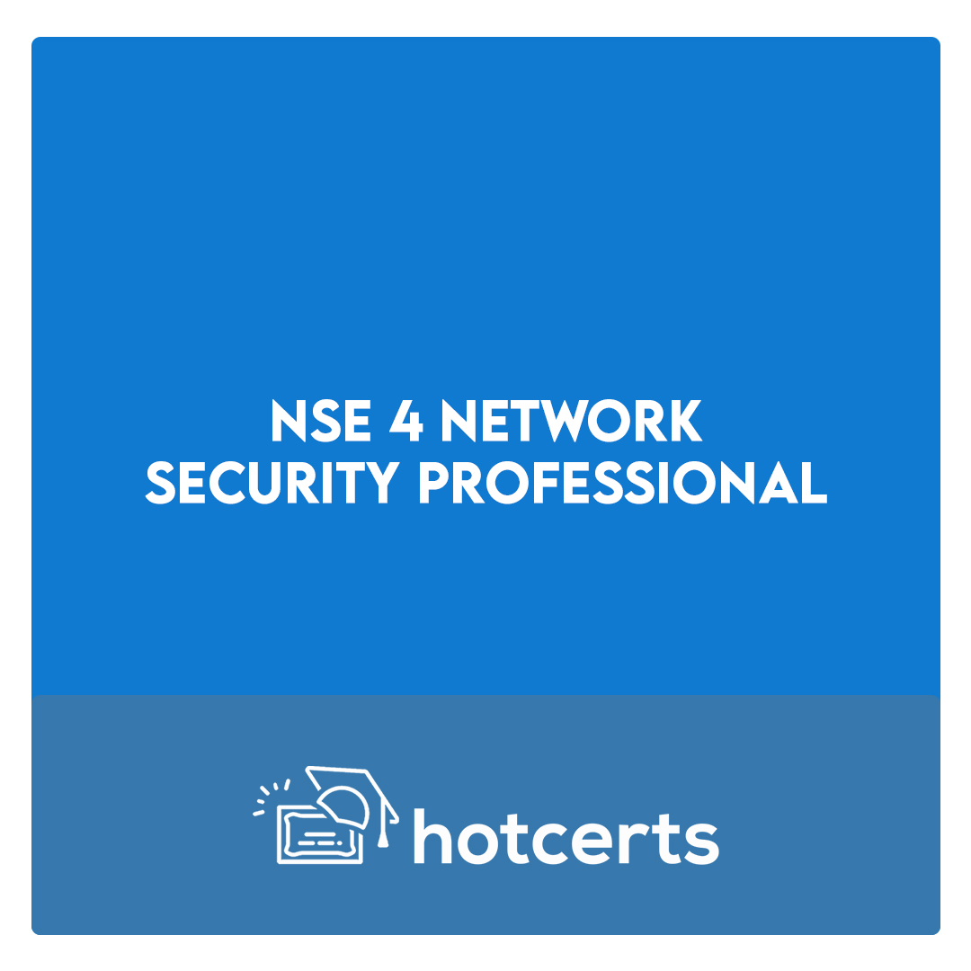 NSE 4 Network Security Professional