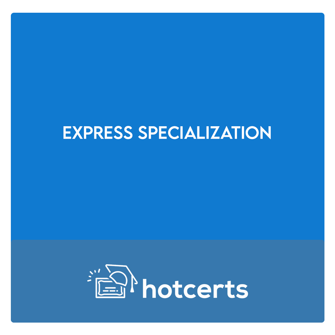 Express Specialization