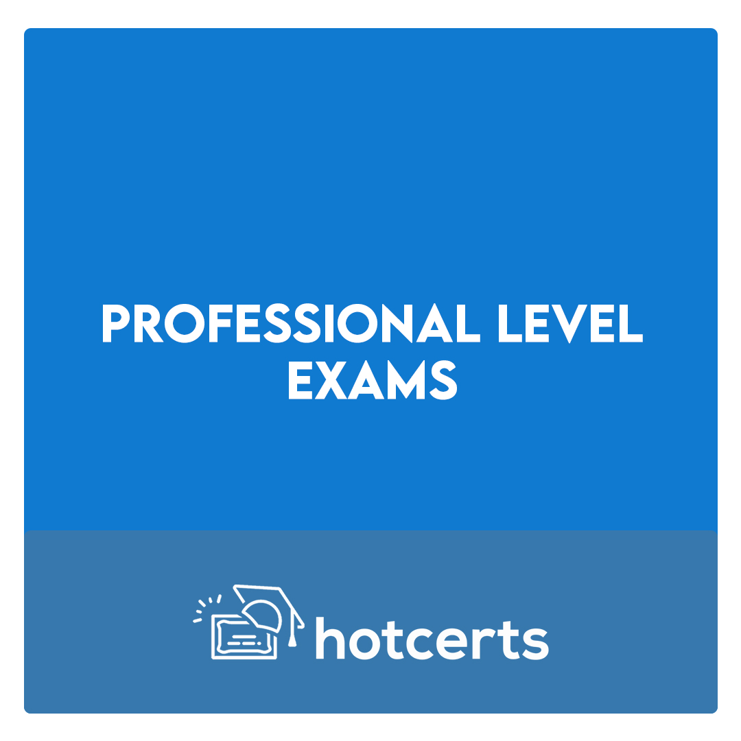 Professional Level Exams