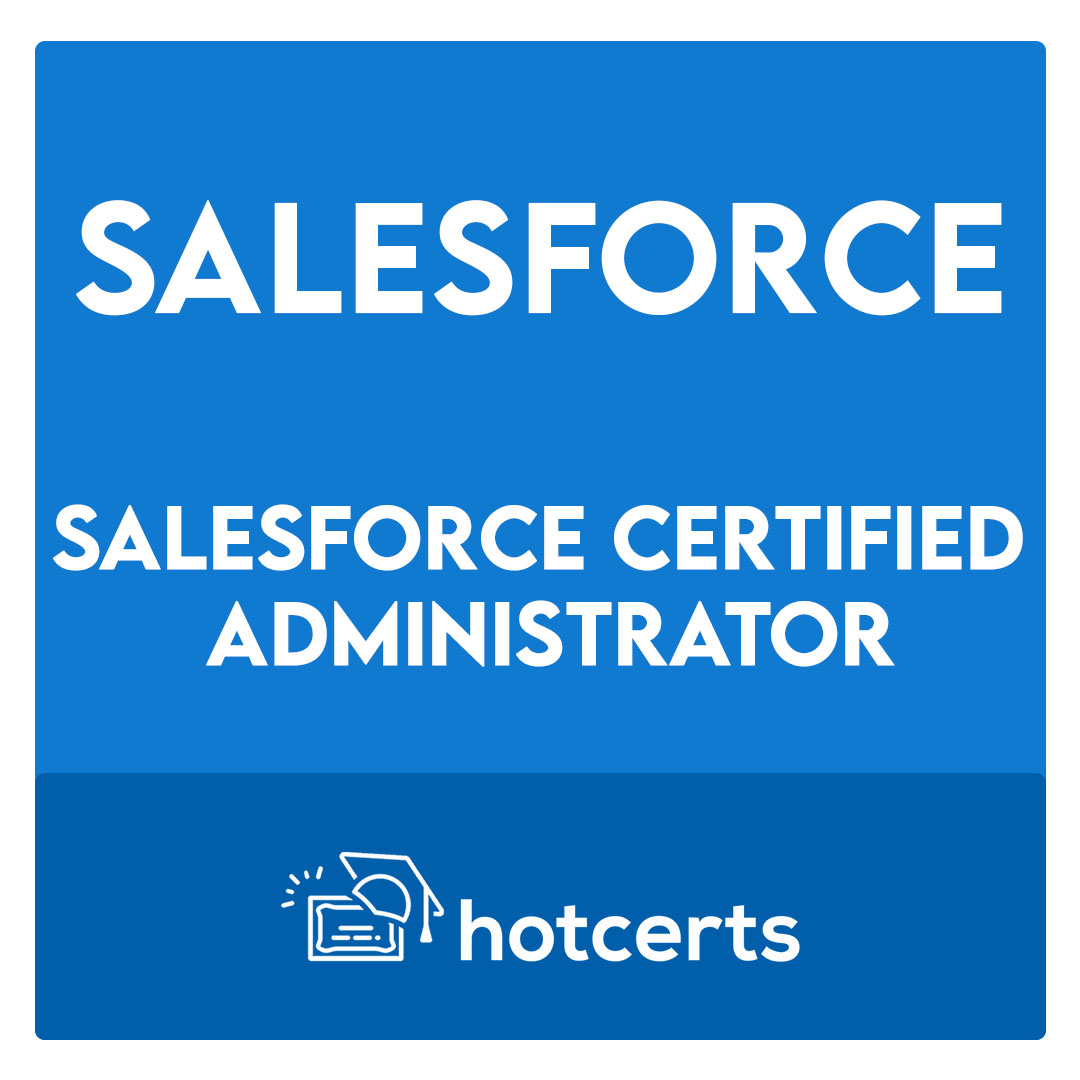 Salesforce Certified Administrator